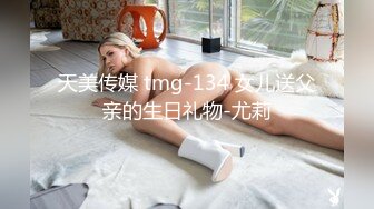 熟女人妻吃鸡啪啪 在家撅着大肥屁屁被拳交 骚逼菊花轮流无套输出 内射满满一屁眼