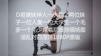 黑皮沙发房偷拍到一对情侣做爱 女主躺着被舔下面 随后就开始做爱