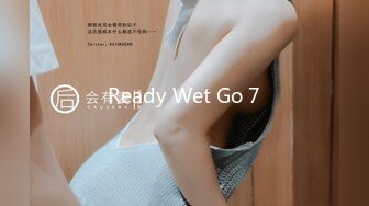 Ready Wet Go 7